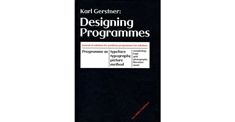 Designing Programmes : Instead of solutions for problems programmes for solutions