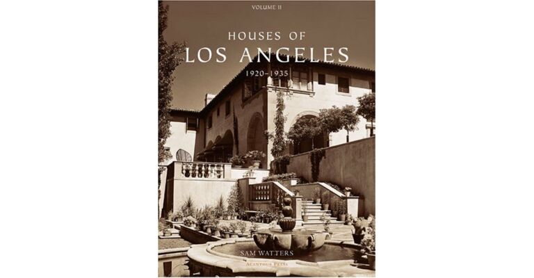 Houses of Los Angeles 1920 - 1935 (Volume II)