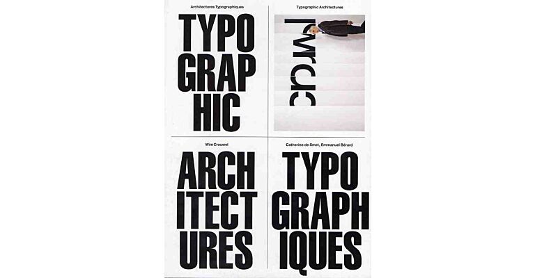 Typographic Architectures - Architectures Typographiques