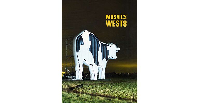 West 8 - Mosaics (English edition)
