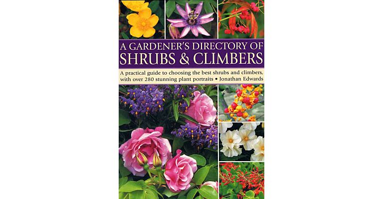 A Gardener's Directory of Shrubs & Climbers