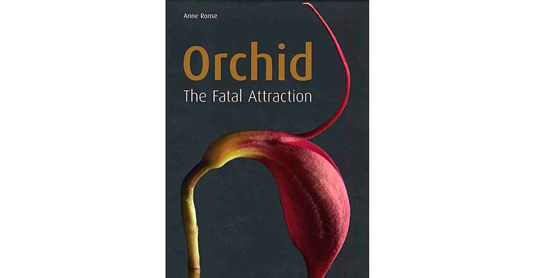 Orchid -The Fatal Attraction