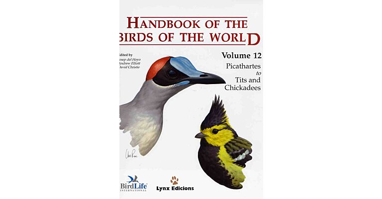 Handbook of the Birds of the World Volume 12 - Picathartes to Tits and Chickadees