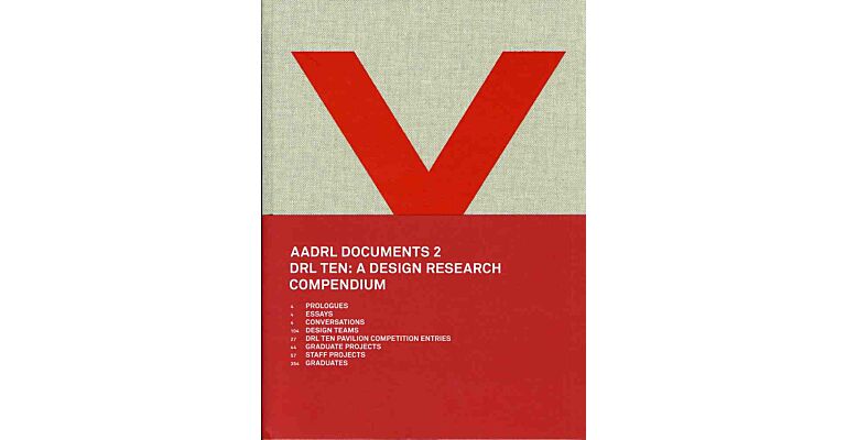 AADRL Documents 2 - DRL TEN: A Design Research Compendium