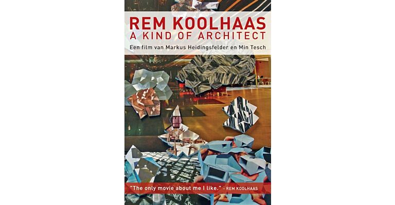 DVD - Rem Koolhaas - A kind of Architect
