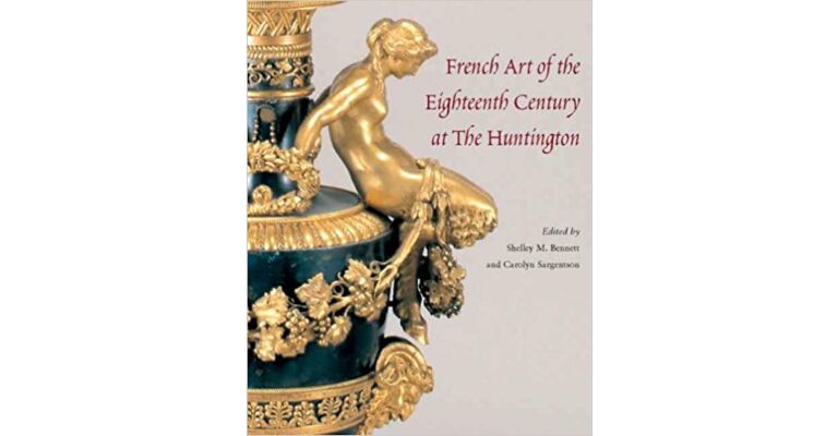 French Art of the Eighteenth Century at the Huntington