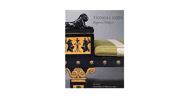 Thomas Hope - Regency Designer