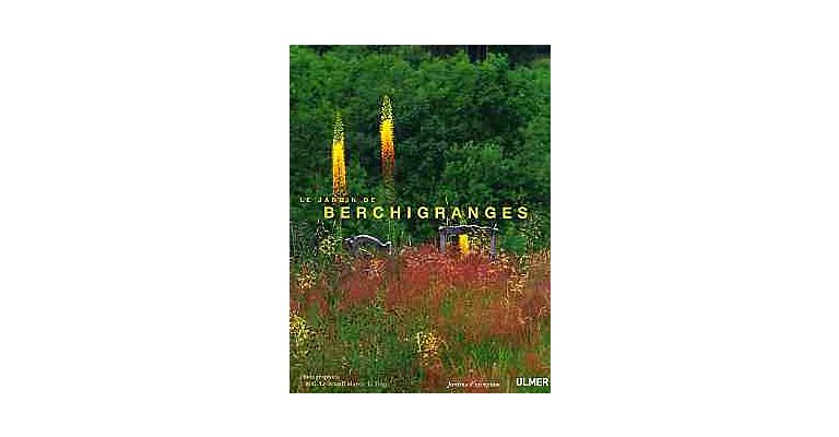 Le Jardin de Berchigranges