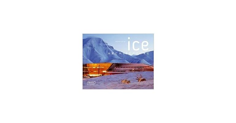 Ice Architecture