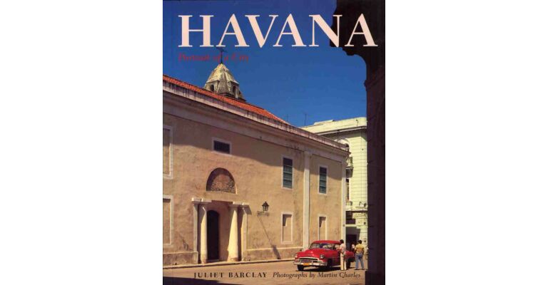 Havana. Portrait of a City