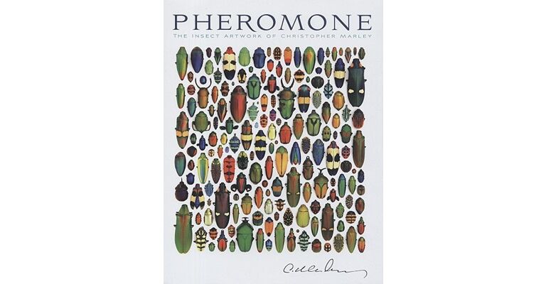 Pheromone - The Insect Artwork of Christopher Marley
