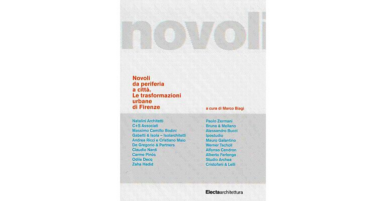 Novoli da periferia a città - Le trasformazioni urbane di Firenze
