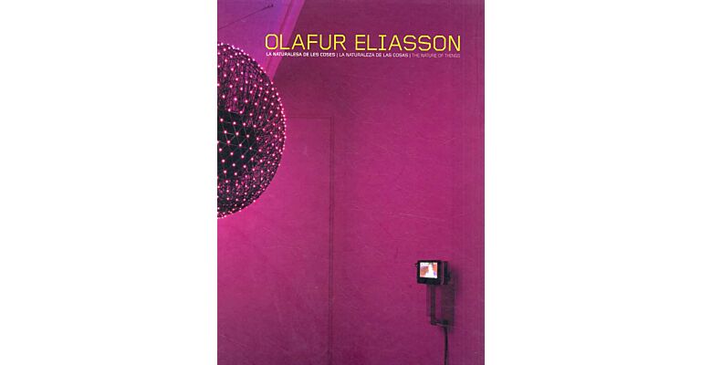 Olafur Eliasson - The nature of things / La naturaleza de las cosas