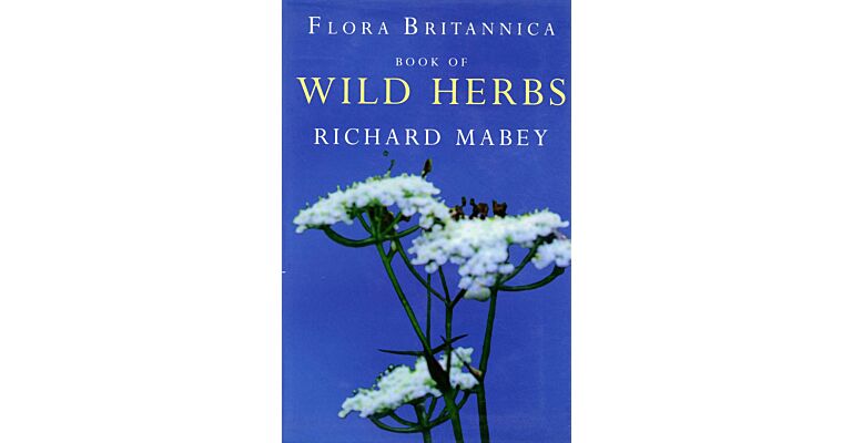 Flora Brittanica - Book of Wild Herbs
