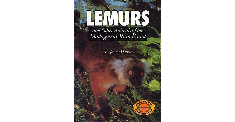 Lemurs and Other Animals of the Madagascar Rain Forest