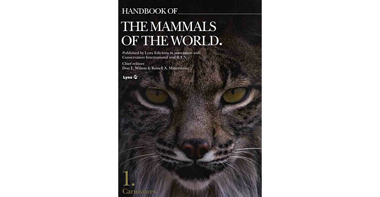 Handbook Mammals of the World - Volume 1: Carnivores