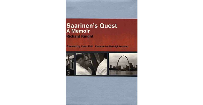 Saarinen's Quest - A Memoir