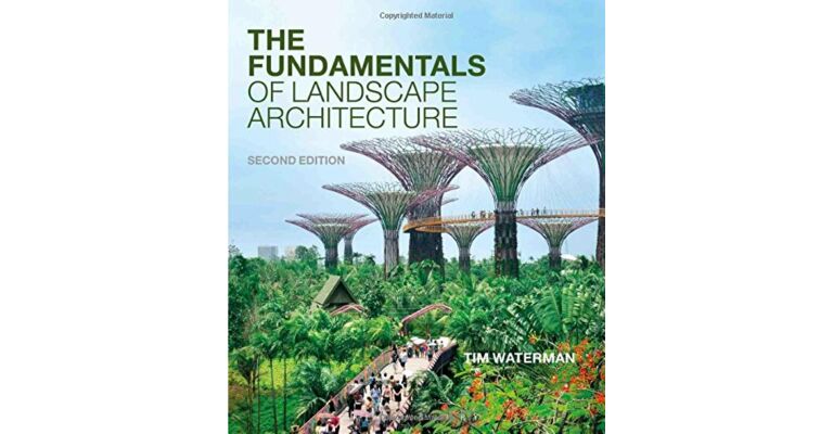 The Fundamentals of Landscape Architecture