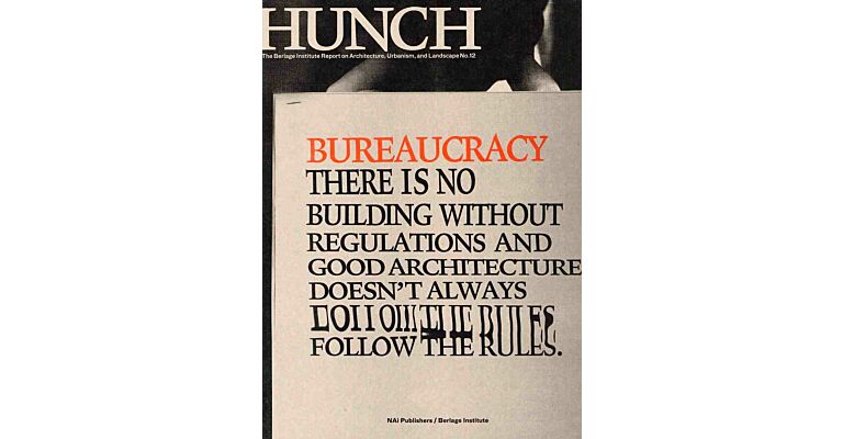 Hunch 12 - Bureaucracy