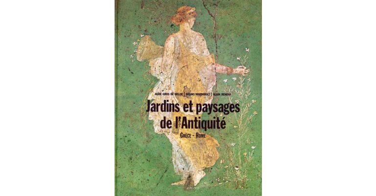 Jardins et Paysages de l'Antiquité