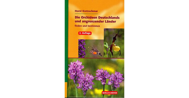 Die Orchideen Deutschlands und angrenzender Länder (2. Auflage)
