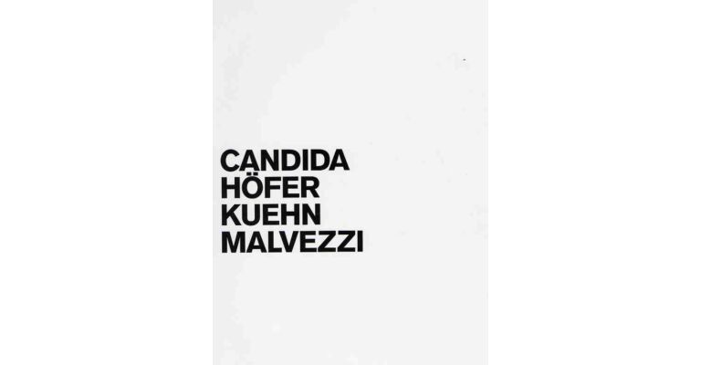 Candida Höfer Kuehn Malvezzi (English German edition)