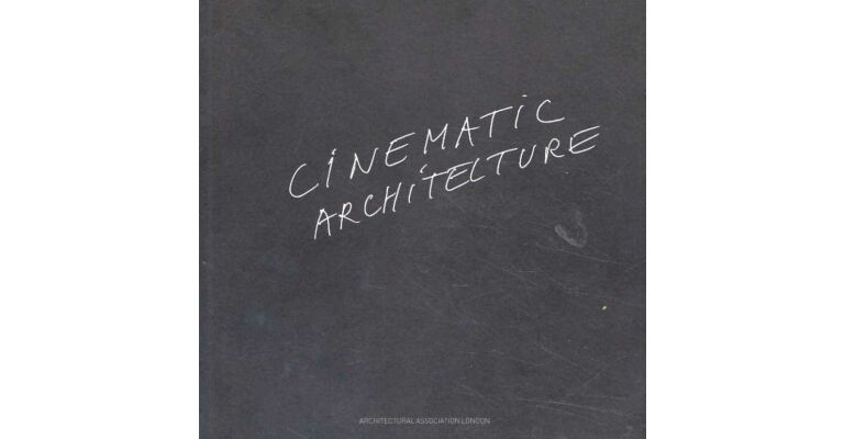 Cinematic Architecture, Matter Times Process equals Physicaility