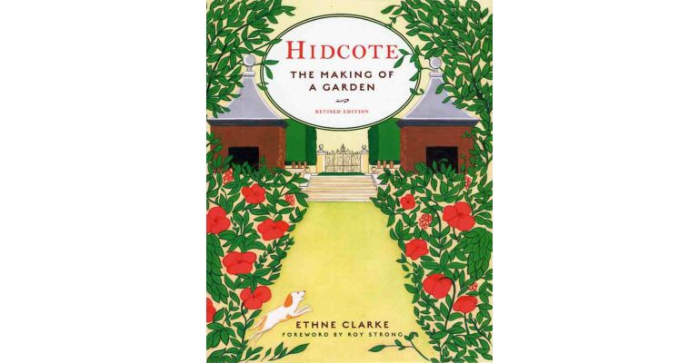 Hidcote - The Making of a Garden (revised edition)