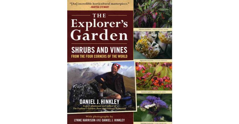 The Explorer's Garden - Shrubs and Vines - From the four corners of the world