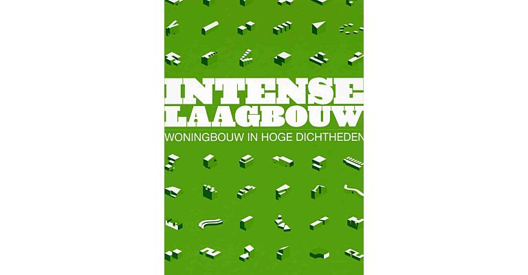 Intense laagbouw