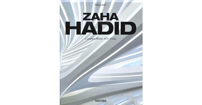 Zaha Hadid Complete Works 1979 - Today