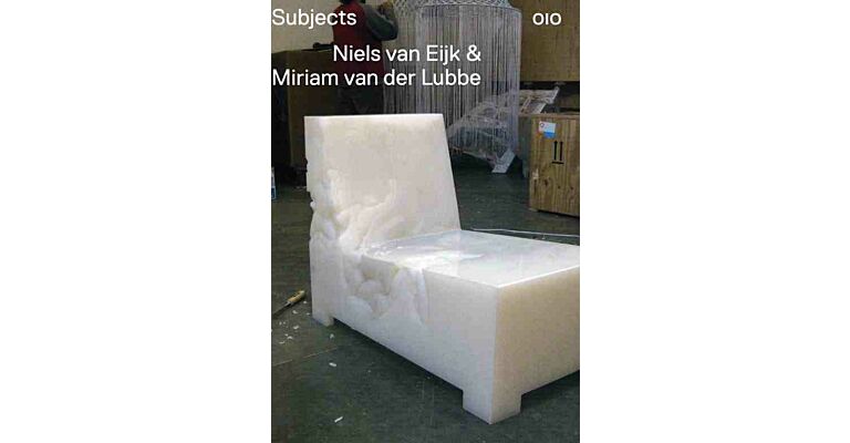 Subjects - Niels van Eijk & Mirjam van der Lubbe
