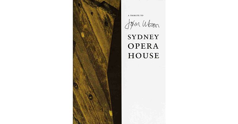 A Tribute to Jorn Utzon Sydney Opera House