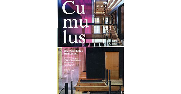 Cumulus - Werk en ideeën van Marx & Steketee architecten