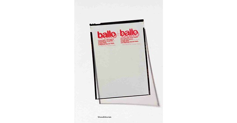 Ballo + Ballo - The language of the object through the photos of Aldo & marirosa Ballo