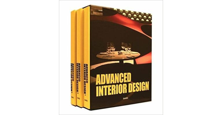 Advanced Interior Design (3 Vol.) : 1. Commercial,  2. Home & Public  3. Furniture & Pattern