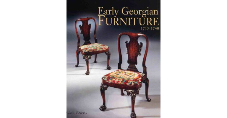 Early Georgian Furniture 1715-1740