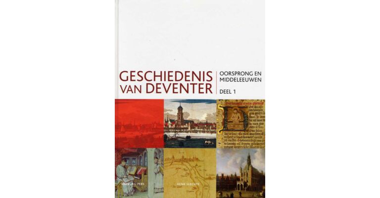 Geschiedenis van Deventer  (2delen)