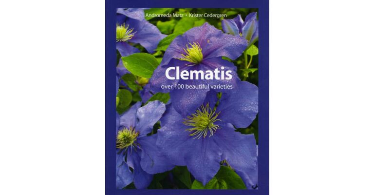 Clematis - over 100 beautiful varieties