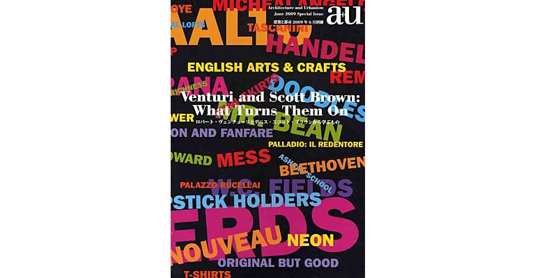 A+U Special Issue Juli 2009 -  Venturi & Scott Brown: