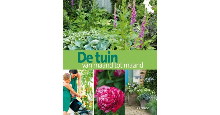 De tuin van maand tot maand