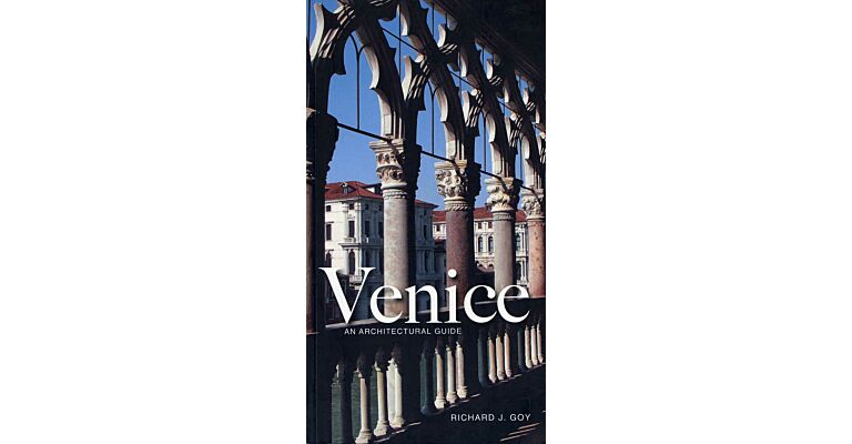 Venice - An Architectural Guide