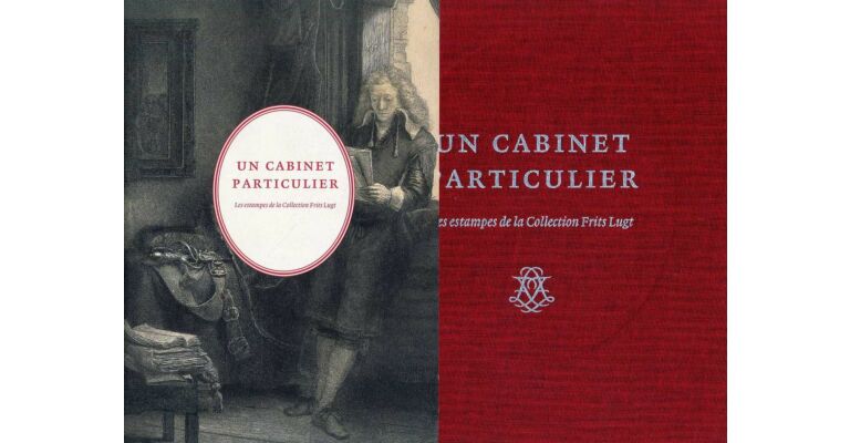 Un cabinet particulier - Les estampes de la Collection Frits Lugt