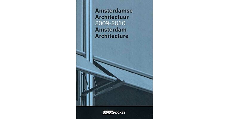 Arcam pocket 23 Amsterdam Architecture 2009-2010