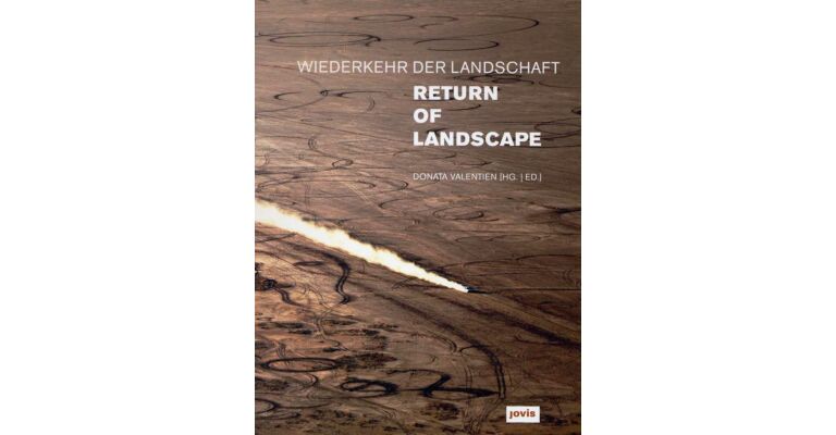 Wiederkehr der Landschaft / Return of Landscape (German English language)