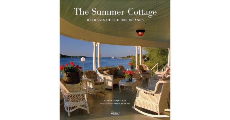 The Summer Cottage - Retreats of the 1000 Islands