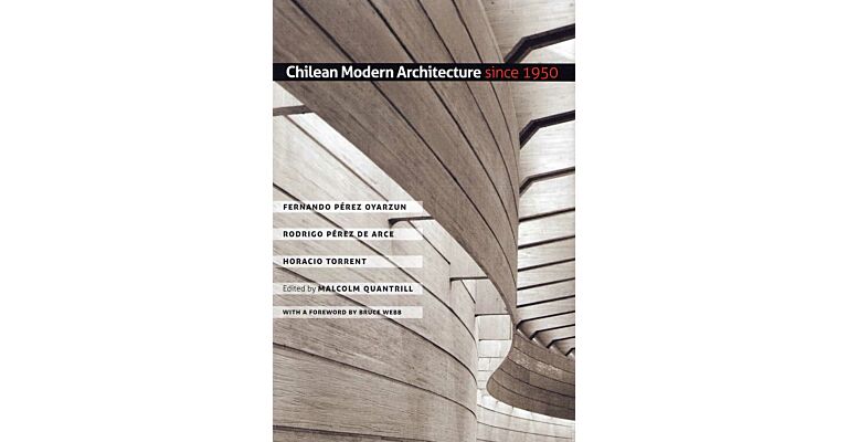 Chilean Modern Architecture Since 1950