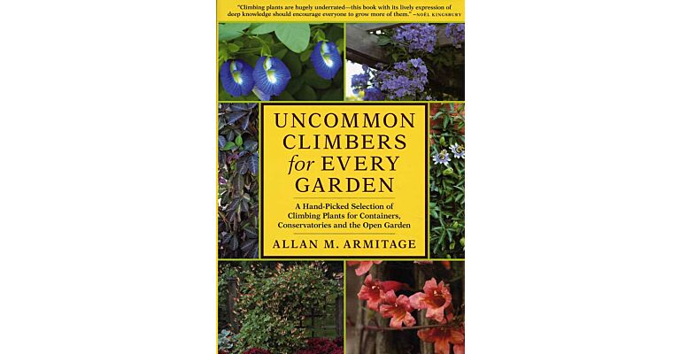 Uncommon Climbers for Every Garden