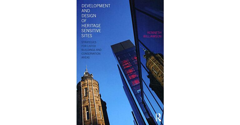 Development and Design of Heritage Sensitive Sites