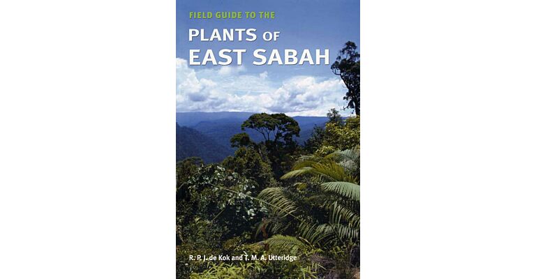Field Guide to the plants of East Sabah